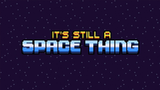 game-It's-Still-A-Space-Thing